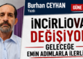 İncirliova değişiyor geleceğe emin adımlarla ilerliyor