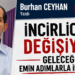 İncirliova değişiyor geleceğe emin adımlarla ilerliyor