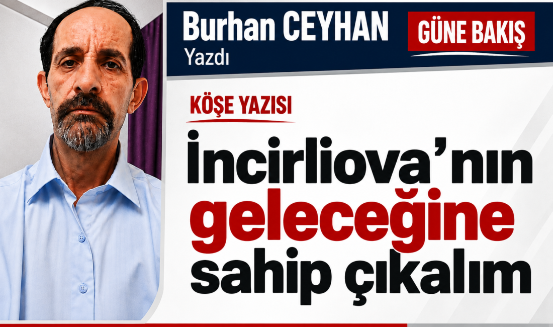 İncirliova’nın geleceğine sahip çıkalım İncirliova’da geçtiğimiz yıl Nisan ayında kurulan Doğu ve Güneydoğulular Yardımlaşma