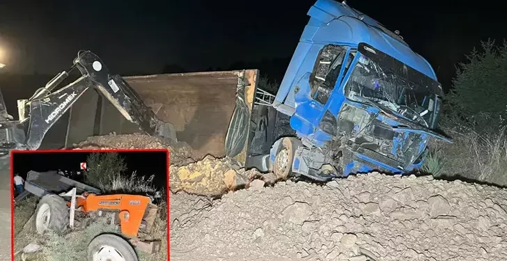 Kamyonun arkadan çarptığı traktör sürücüsü öldü